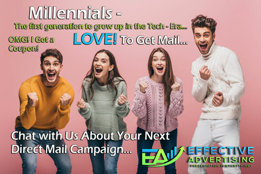 Millennials Love Direct Mail - Effective Advertising