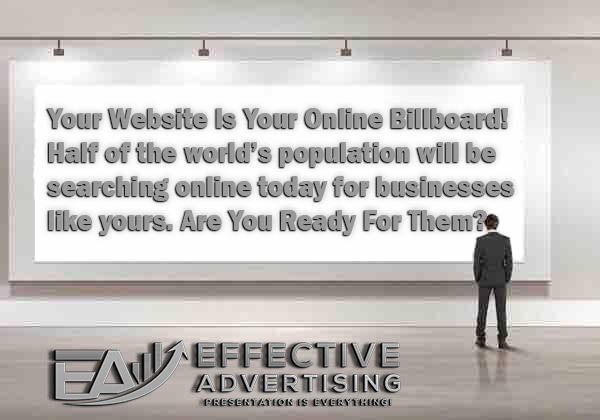 Effective Advertising - Your Website it Your Online Billboard